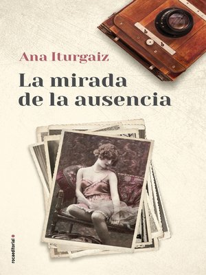 cover image of La mirada de la ausencia